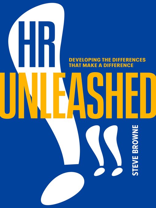 Title details for HR Unleashed!! by Steve Browne - Available